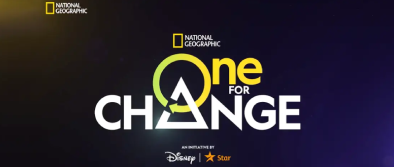 One For Change – National Geographic India